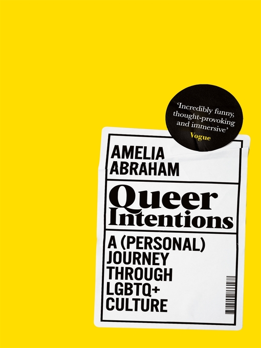 Title details for Queer Intentions by Amelia Abraham - Wait list